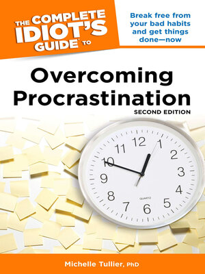cover image of The Complete Idiot's Guide to Overcoming Procrastination